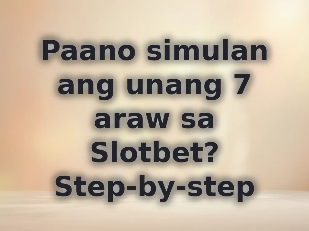 Unang Linggo sa Slotbet
