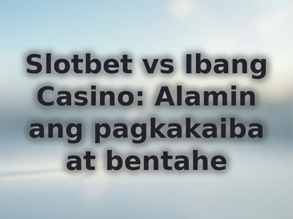 Slotbet Comparison